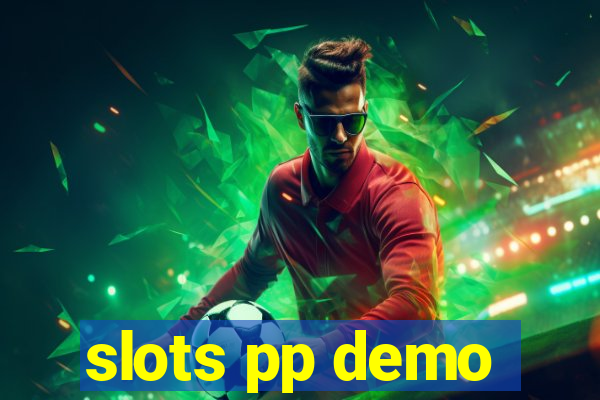 slots pp demo